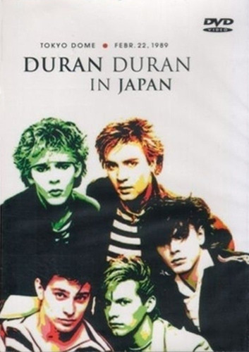 Duran Duran In Japan Tokio Dome Febr. 22, 1986 Dvd En Stock
