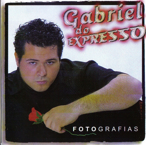Cd - Gabriel Do Expresso - Fotografias