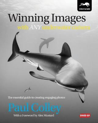 Libro Winning Images With Any Underwater Camera : The Ess...