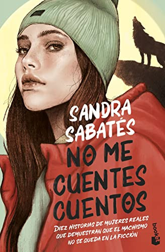 No Me Cuentes Cuentos -divulgacion-, De Sandra Sabates. Editorial Booket, Tapa Blanda En Español, 2023