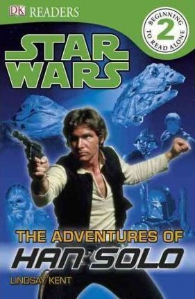 Dk Readers L2 Star Wars The Adventures Of Han Solo  Aqwe