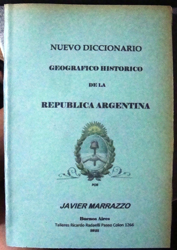 Diccionario Geografico Argentino Ferrocarril Pueblos Colonia