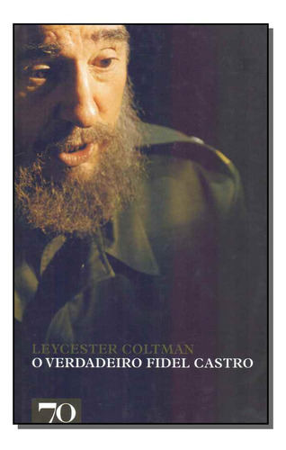 Libro Verdadeiro Fidel Castro O De Coltman Leycester Edicoe