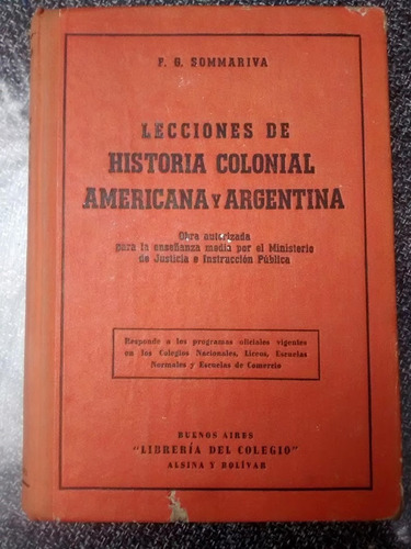 Lecciones De Historia Colonial Americana Y Argenti Sommariva