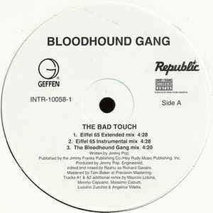 Bloodhound Gang- The Bad Touch (remixes)