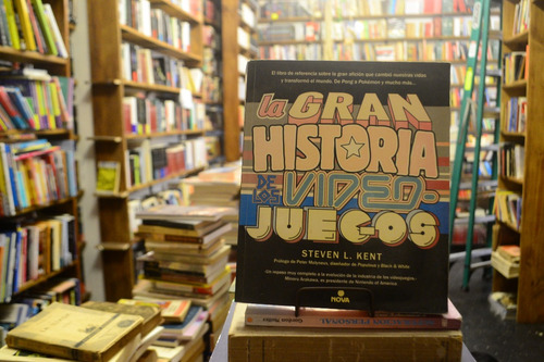 La Gran Historia De Los Videojuegos. Steven L Kent. (Usado)
