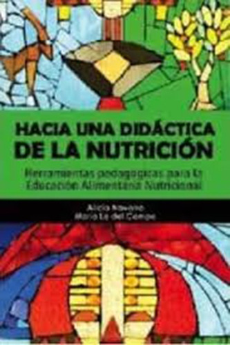 Imagen 1 de 3 de Hacia Una Didáctica De La Nutrición | Alicia Navarro