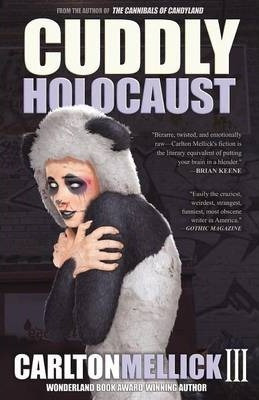 Libro Cuddly Holocaust - Carlton Mellick
