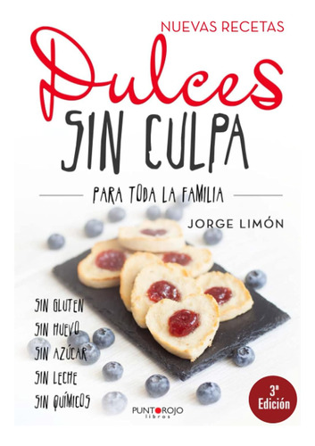 Libro Dulces Sin Culpa Toda Familia (tercera Edición