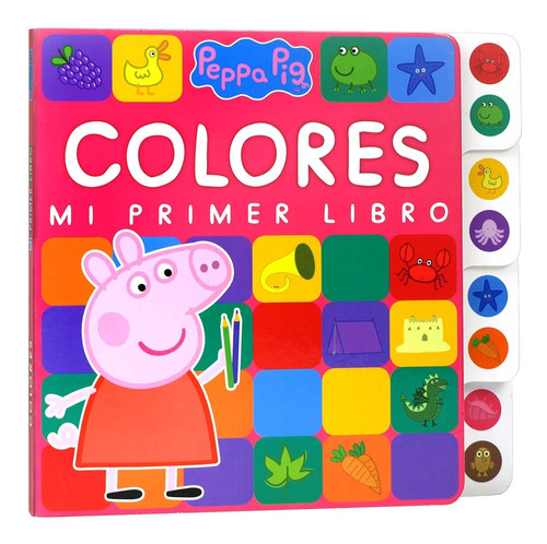 Mi Primer Libro Colores / Peppa Pig