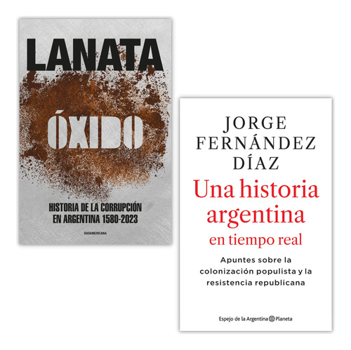 Pack Óxido + Una Historia Argentina En Tiempo Real