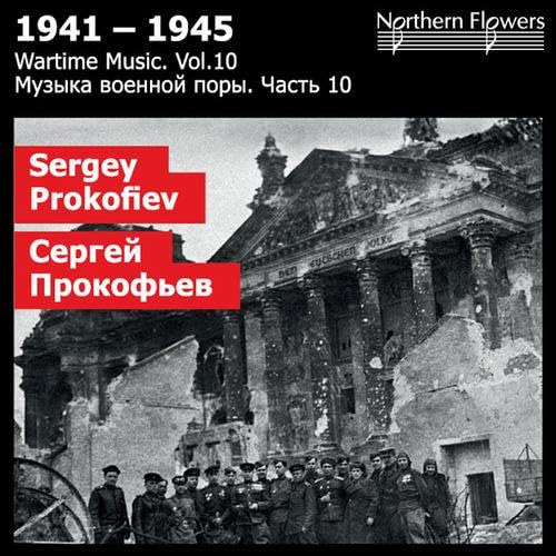 Cd Prokofiev Wartime Music, Vol. 10 Semyon Kotko, A Suite,.