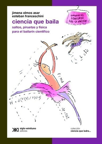 Ciencia Que Baila - Esteban Franceschini, Jimena Olmos Asar