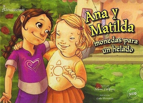 Libro Ana Y Matilda Monedas Para Un Helado Abrecascarones 