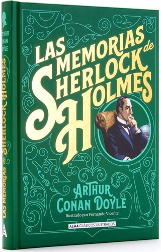 Las Memorias De Sherlock Holmes (td Ilustrado) / Conan Doyle