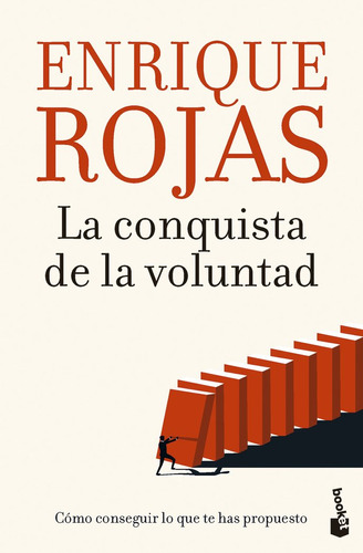 La Conquista De La Voluntad - Enrique Rojas