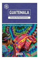 Comprar Libro: Guatemala (guía Turística De Otros Lugares)