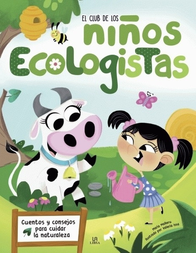 El Club De Los Niños Ecologistas