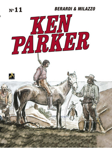 Ken Parker - Vol. 11, De Berardi, Giancarlo E Mantero, Maurizio., Vol. História Em Quadrinhos. Editora Mythos Editora, Capa Dura Em Português, 20