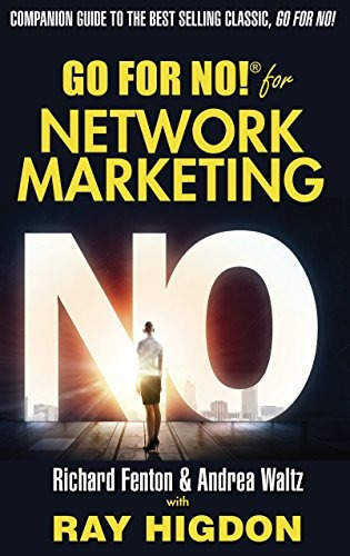 Book : Go For No! For Network Marketing - Richard Fenton ...