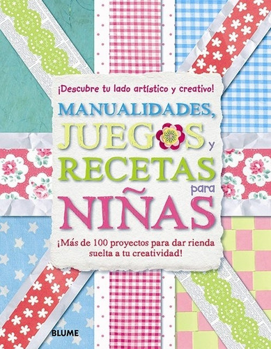 Manualidades, Juegos Y Recetas Para Niñas - Aa.vv., Autores 