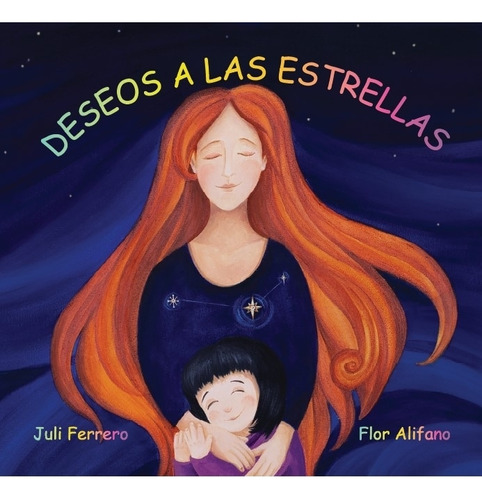 Deseos A Las Estrellas-alifano, Flor-del Fondo Editorial