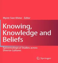 Comprar Libro Knowing, Knowledge And Beliefs - Myint Swe Khine