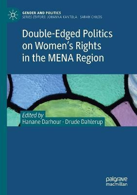 Libro Double-edged Politics On Women's Rights In The Mena...