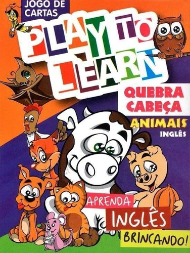 Play To Learn - Animals - Jogo De Cartas