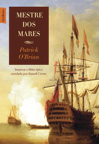 Mestre dos mares (edição de bolso), de Brian, Patrick. Série Mestre dos Mares Editora Best Seller Ltda, capa mole em português, 2015