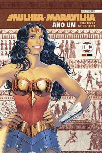 Mulher-Maravilha: Ano Um: DC Deluxe, de Rucka, Greg. Editora Panini Brasil LTDA, capa dura em português, 2022