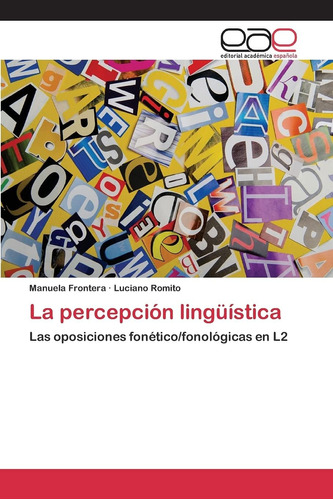 Libro La Percepción Lingüística Las Oposiciones Fonético/fo