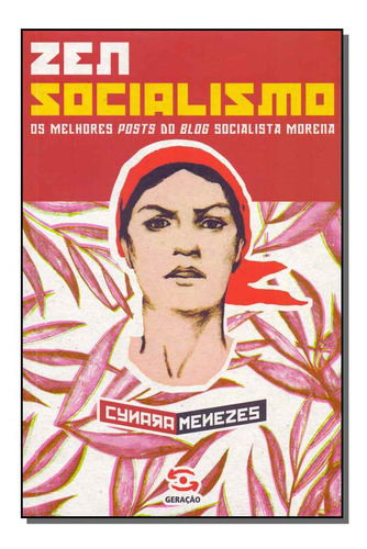 Libro Zen Socialismo De Menezes Cynara Geracao Editorial