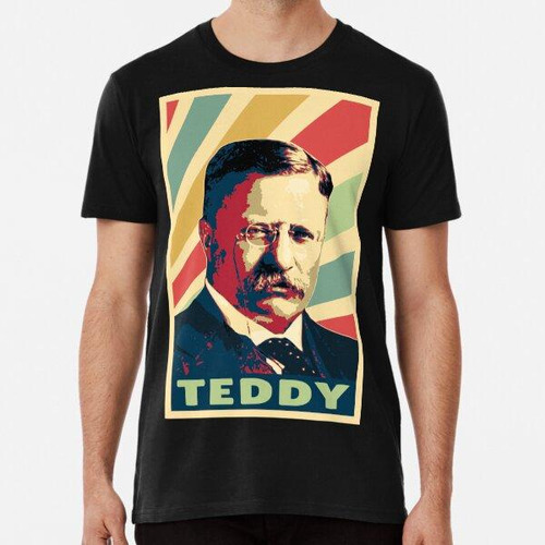 Remera Teddy Roosevelt Vintage Colors Algodon Premium