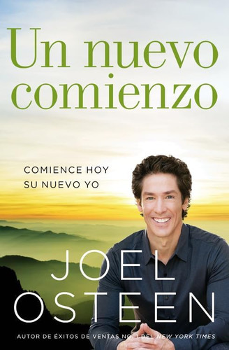 Libro: Un Nuevo Comienzo: Comience Hoy Su Nuevo Yo (spanish 