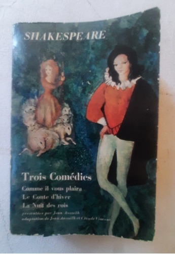 Shakespeare - Trois Comédies / Tres Comedias. Francés.