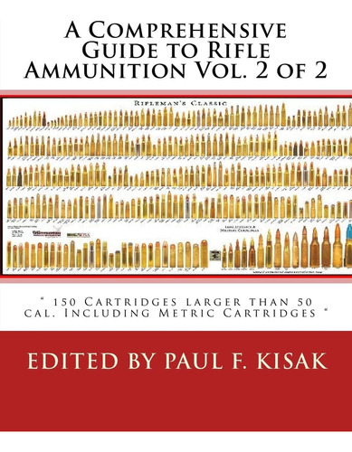 Libro: A Comprehensive Guide To Rifle Ammunition Vol. 2 Of  