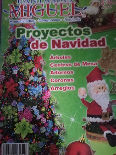 Revista Fantasias Miguel Proyectos De Navidad #83 Sept 2012 (Usado)