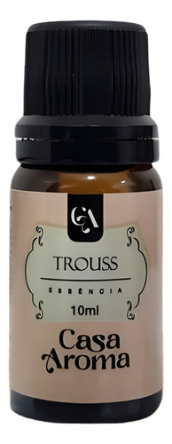 Essência Trouss 10ml Casa Aroma P/ Aromatizador Eletrico