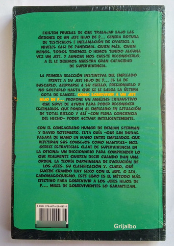 Libro Como Sobrevivir A Un Jefe Hijo De P. *