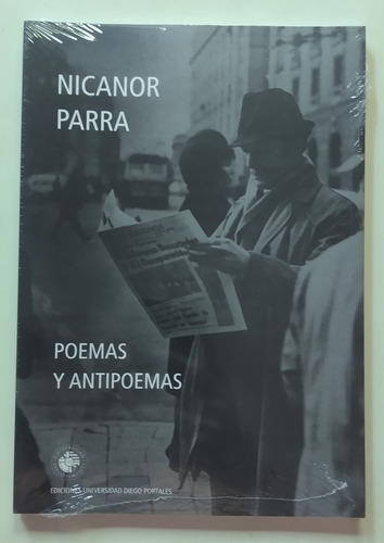 Poemas Y Antipoemas / Nicanor Parra / Diego Portales / Nuevo