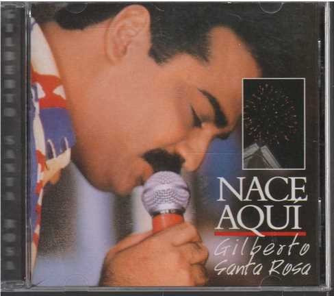 Cd - Gilberto Santa Rosa / Nace Aqui - Original Y Sellado