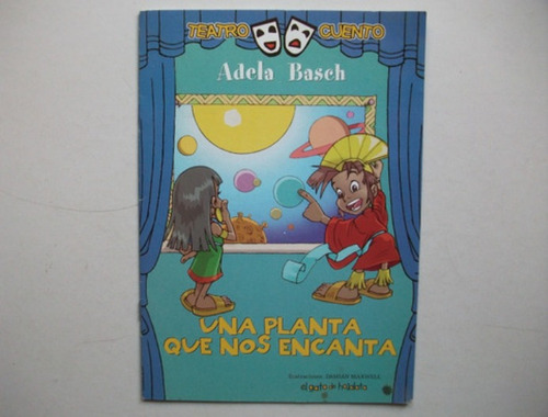 Una Planta Que Nos Encanta - Adela Basch - Gato De Hojalata