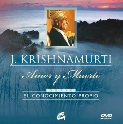 Amor Y Muerte, De Jiddu Krishnamurti. Editorial Gaia, Tapa Dura En Español, 2011