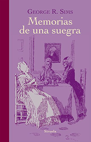 Libro Memorias De Una Suegra Siruela De Vvaa Siruela, Editor