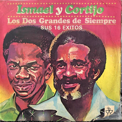 Ismael Y Cortijo: Los Dos Grandes (1982) Vinilo Salsa
