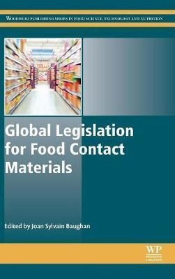 Global Legislation For Food Contact Materials - Joan S. B...