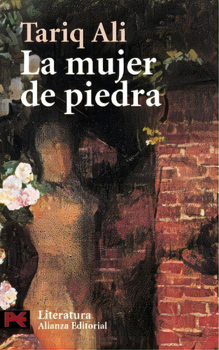 La Mujer De Piedra, De Tariq Ali. Editorial Alianza En Español