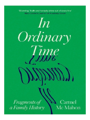 In Ordinary Time - Carmel Mc Mahon. Eb11