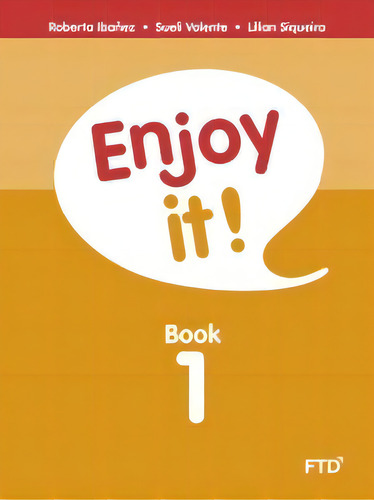 Enjoy It! Book 1, De Siqueira Lilian. Editora Ftd Educação Em Português